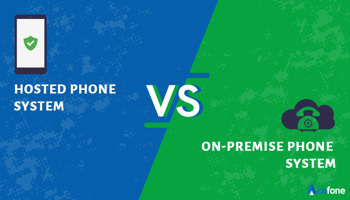 hosted vs on premise phone system